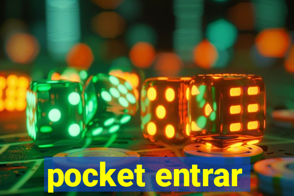 pocket entrar