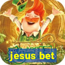 jesus bet