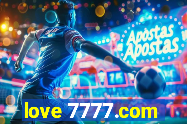 love 7777.com