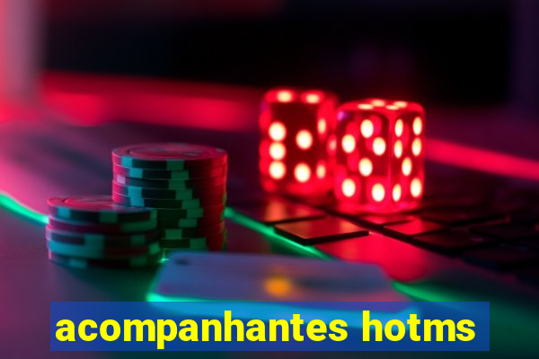 acompanhantes hotms