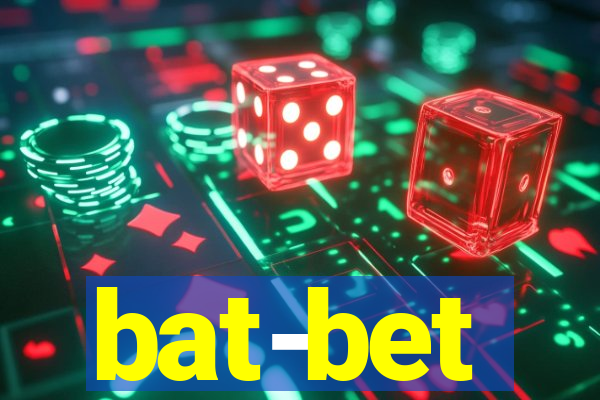 bat-bet