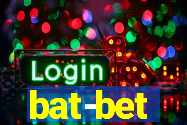 bat-bet