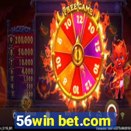 56win bet.com