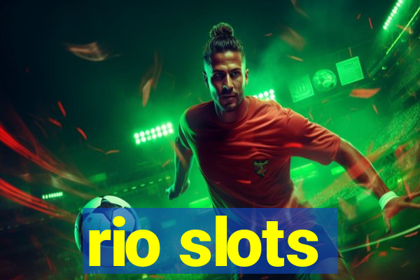 rio slots