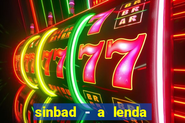 sinbad - a lenda dos sete mares online dublado