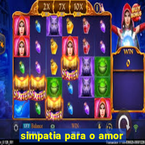 simpatia para o amor