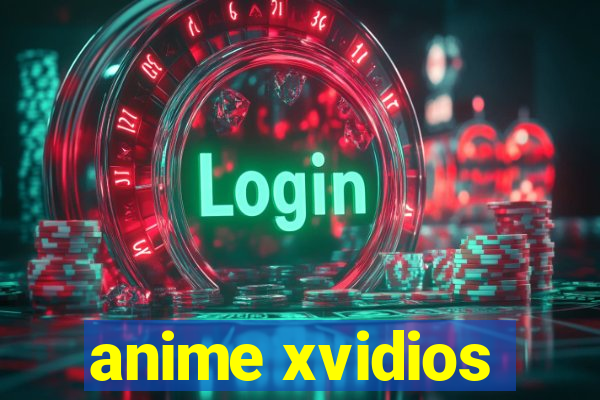 anime xvidios