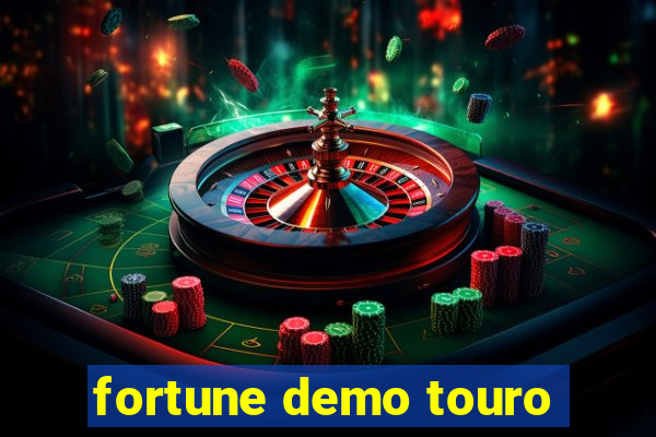 fortune demo touro