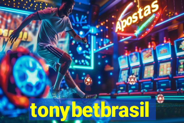 tonybetbrasil