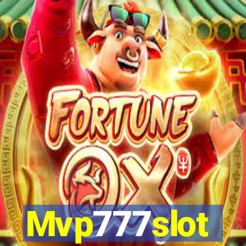 Mvp777slot