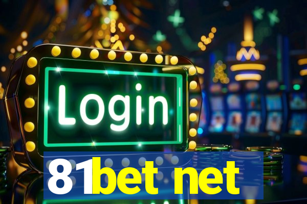 81bet net