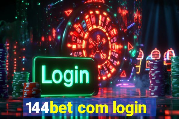 144bet com login