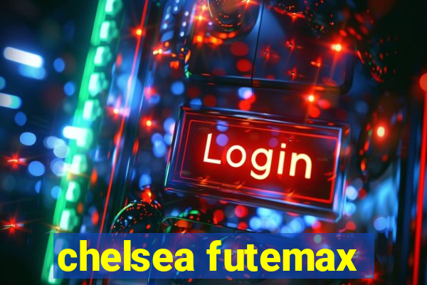 chelsea futemax