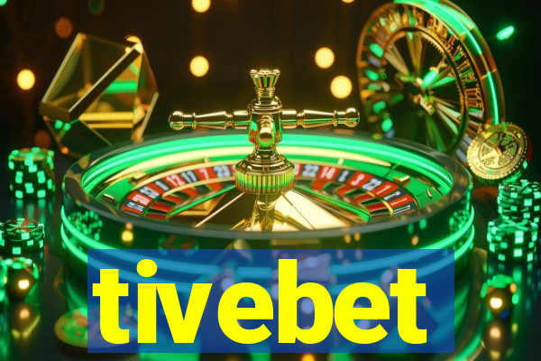 tivebet