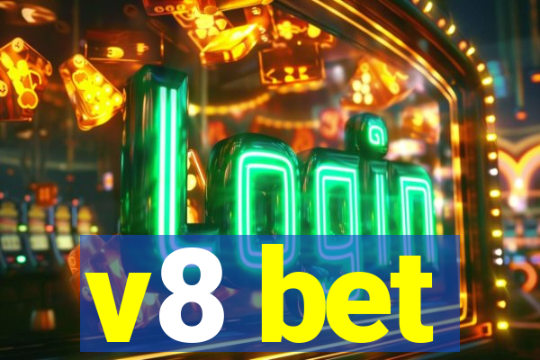 v8 bet