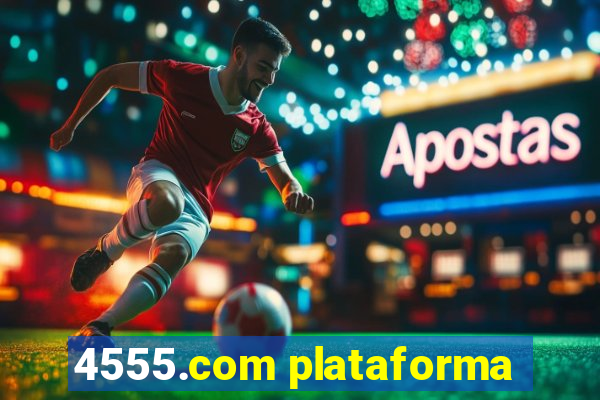 4555.com plataforma