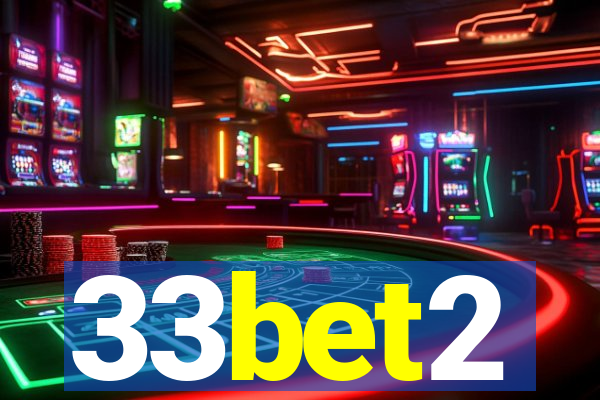 33bet2