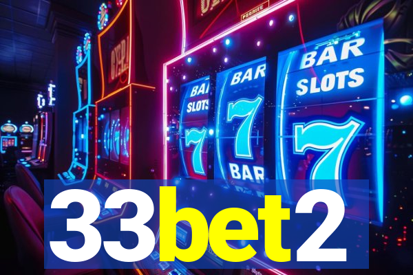 33bet2