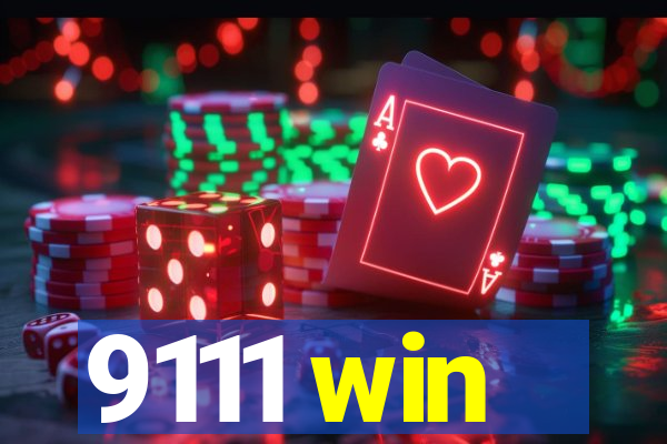 9111 win