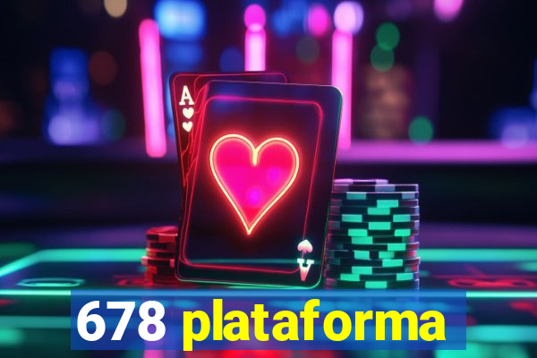 678 plataforma