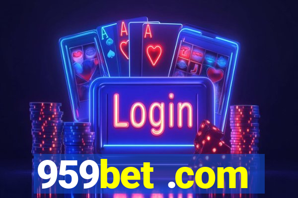 959bet .com