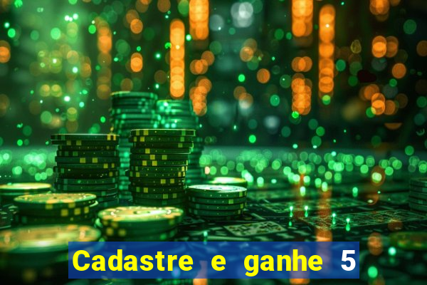 Cadastre e ganhe 5 reais para apostar