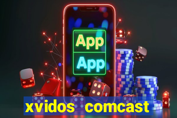 xvidos comcast xfinity customer service