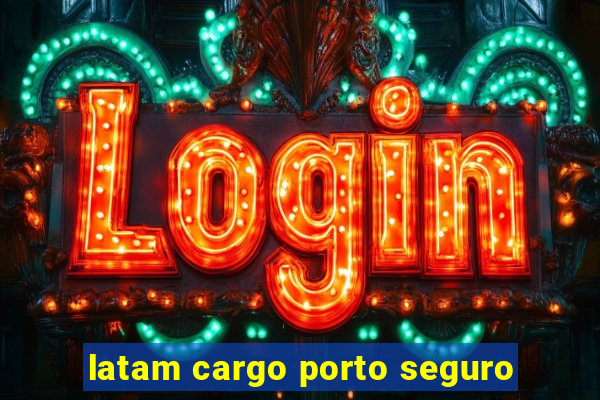 latam cargo porto seguro