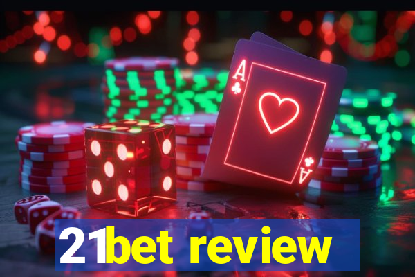 21bet review