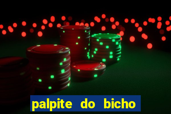 palpite do bicho deu no poste