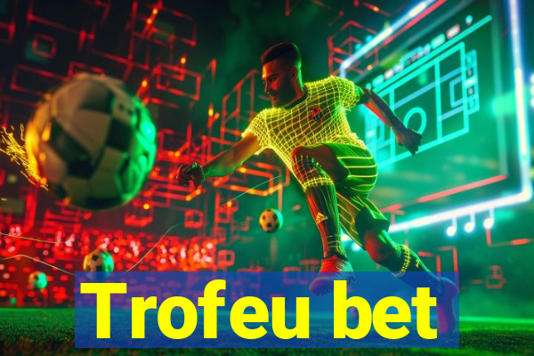 Trofeu bet