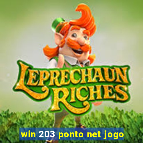 win 203 ponto net jogo