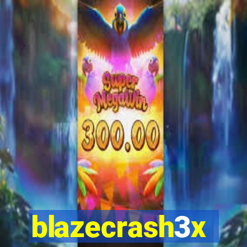 blazecrash3x