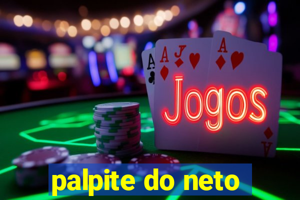 palpite do neto