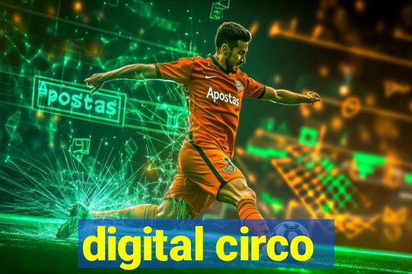 digital circo