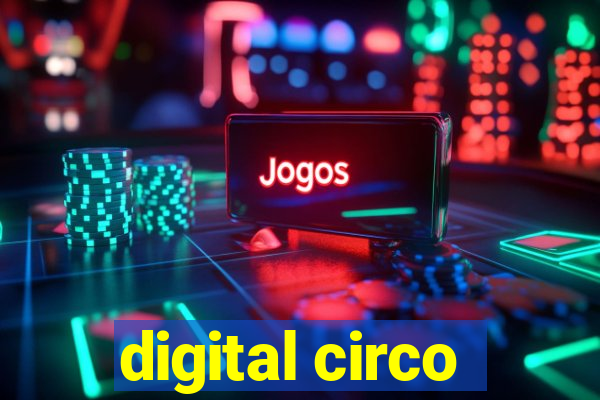 digital circo