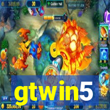 gtwin5