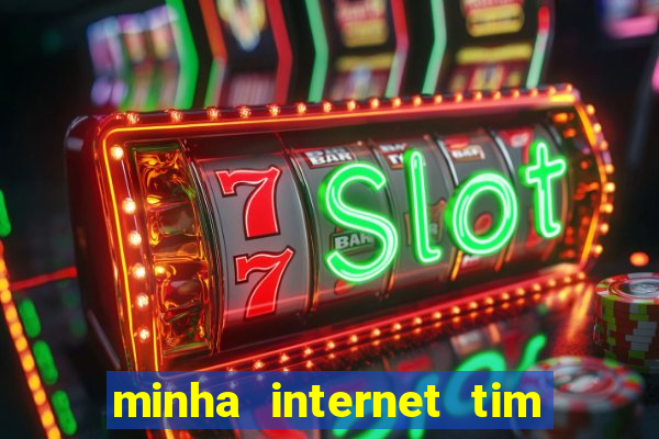 minha internet tim beta acabou como contratar mais