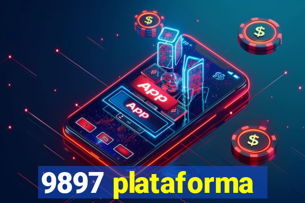 9897 plataforma