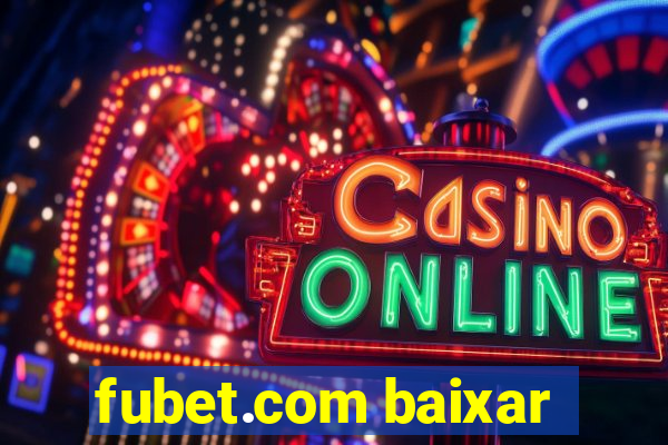 fubet.com baixar