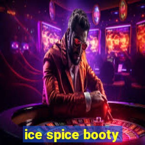 ice spice booty