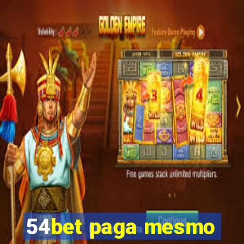 54bet paga mesmo