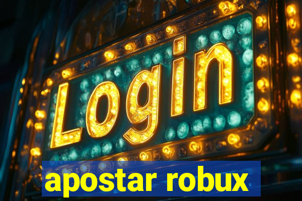 apostar robux