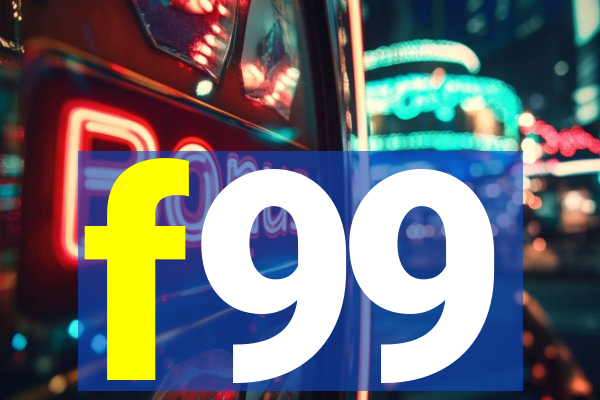 f99