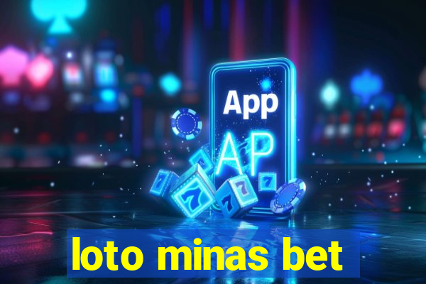 loto minas bet