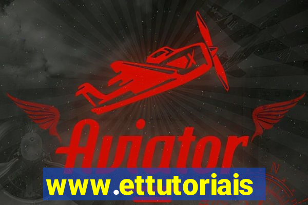 www.ettutoriais.com