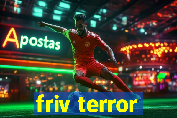 friv terror