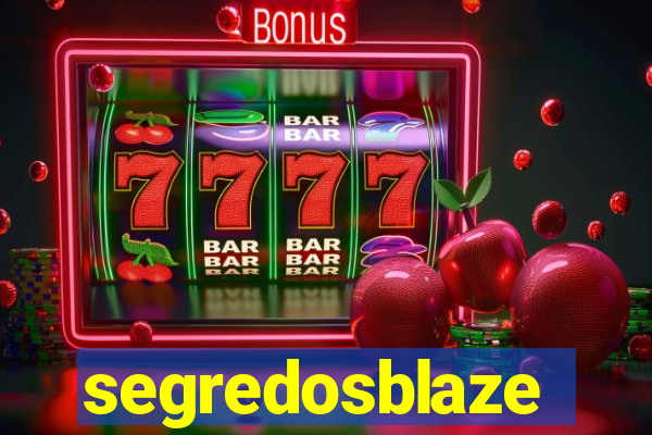 segredosblaze