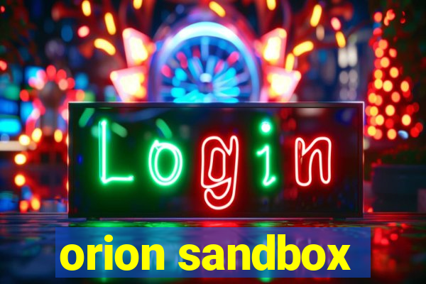 orion sandbox