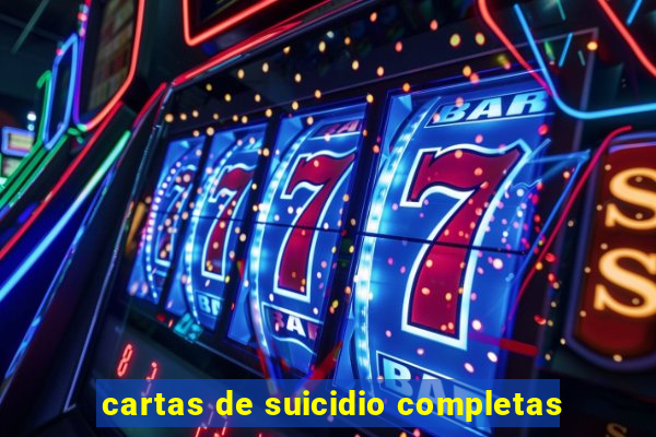 cartas de suicidio completas